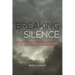 Breaking the Silence: Voices of the British Children of Refugees from Nazism