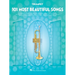 101 Most Beautiful Songs for Trumpet