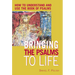 Bringing the Psalms to Life: How to Understand and Use the Book of Psalms