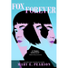Fox Forever: The Jenna Fox Chronicles