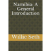Namibia: A General Introduction