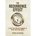 The Recurrence Effect: A Rhythm for Returning to What Matters Most