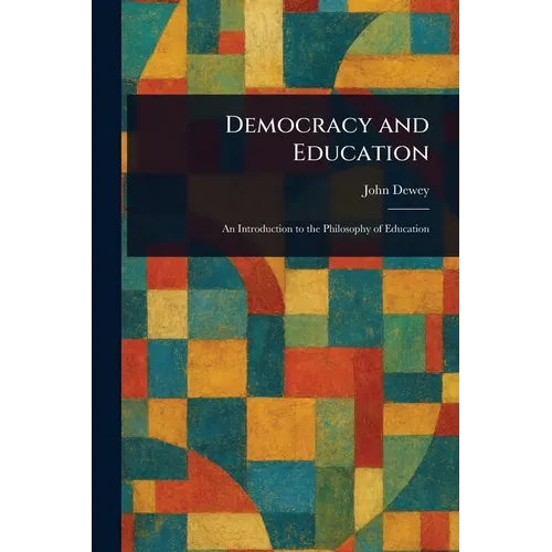 Democracy and Education