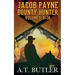 Jacob Payne, Bounty Hunter, Volumes 8 - 10