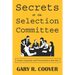 Secrets of the Selection Committee: Create Proposals and Presentations that Win
