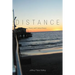 Distance: Poetry and Critical Essays