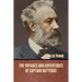 The Voyages and Adventures of Captain Hatteras