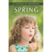 Spring (A Season of Memories): A Gift Book / Activity Book / Picture Book for Alzheimer's Patients and Seniors with Dementia