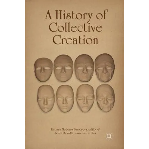 A History of Collective Creation