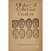 A History of Collective Creation