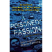 A Poisoned Passion: A Young Mother, Her War Hero Husband, and the Marriage That Ended in Murder