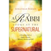 Rabbi Looks at the Supernatural