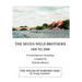 The Seven Weld Brothers: 1800 to 2000