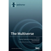 The Multiverse