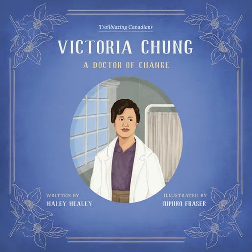 Victoria Chung: A Doctor of Change