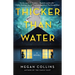Thicker Than Water
