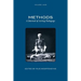 Methods Vol 1: A Journal of Acting Pedagogy