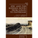 Epic and the Russian Novel from Gogol to Pasternak