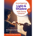 Investigating Light and Shadow with Young Children (Ages 3-8)