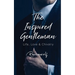 The Inspired Gentleman: Life, Love & Chivalry