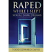 Raped While I Slept: Sexual Dark Dreams