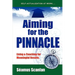 Aiming for the Pinnacle