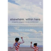 Elsewhere, Within Here: Immigration, Refugeeism and the Boundary Event