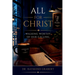 All For Christ: Walking Worthy Of Our Calling