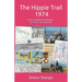 The Hippie Trail - 1974: Dover to Delhi the hard way - by coach, bus and train!
