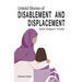 Untold Stories of Disablement and Displacement: Syrian Refugees in Canada