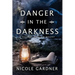 Danger in the Darkness