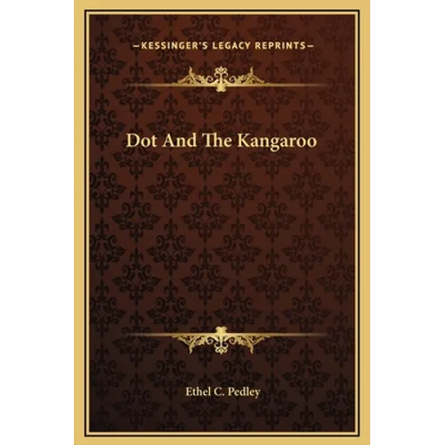 Dot And The Kangaroo