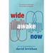 Wide Awake Now