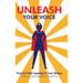 Unleash Your Voice: Powerful Public Speaking for Every Woman