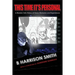 This Time It's Personal - A Monster Kid's History of Horror Memories and Experiences
