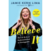 Believe It: How to Go from Underestimated to Unstoppable