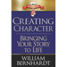 Creating Character: Bringing Your Story to Life