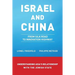 Israel and China: From Silk Road to Innovation Highway