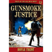 Gunsmoke Justice: Tales of the Old Wild West - Book 11