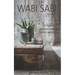 Wabi Sabi: The Philosophy of Achieving Perfection Through Imperfection