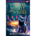 Whispers, Whiskey, and Wishes