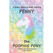 Penny the Pooping Pony: A potty training book