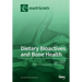 Dietary Bioactives and Bone Health