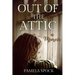 Out of the Attic