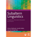 Subaltern Linguistics: A Toolkit for Alternative Education and Practice