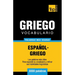 Vocabulario español-griego - 3000 palabras más usadas