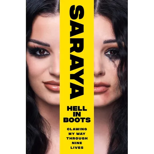 Hell in Boots: Clawing My Way Through Nine Lives