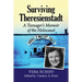 Surviving Theresienstadt: A Teenager's Memoir of the Holocaust