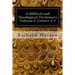 A Biblical and Theological Dictionary Volume I: Letters A-I: Explanatory of the History, Manners, and Customs of the Jews and Neighbouring Nations