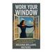Work Your Window: Redeeming the Time and Fulfilling God's Purpose for Your Life